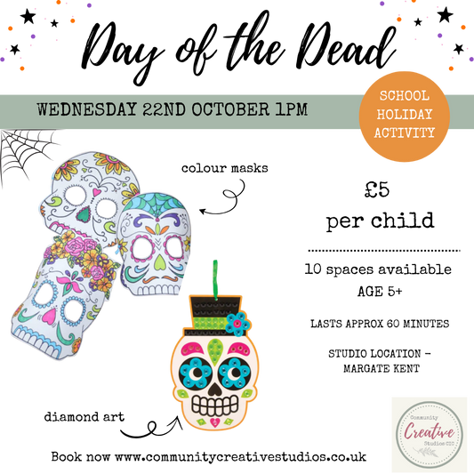 Half Term - Day of the Dead