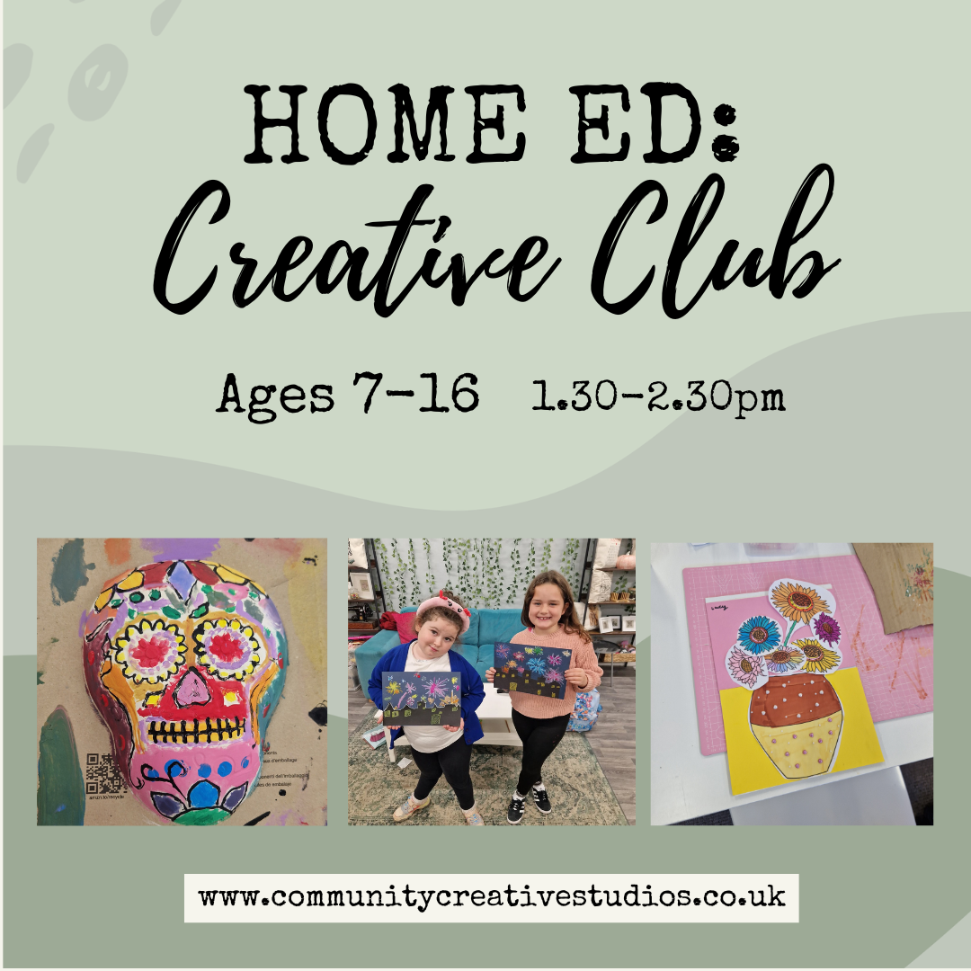 Home Ed - Creative Club Ages 7-16