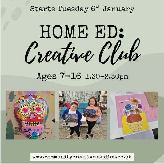 Home Ed - Creative Club Ages 7-16